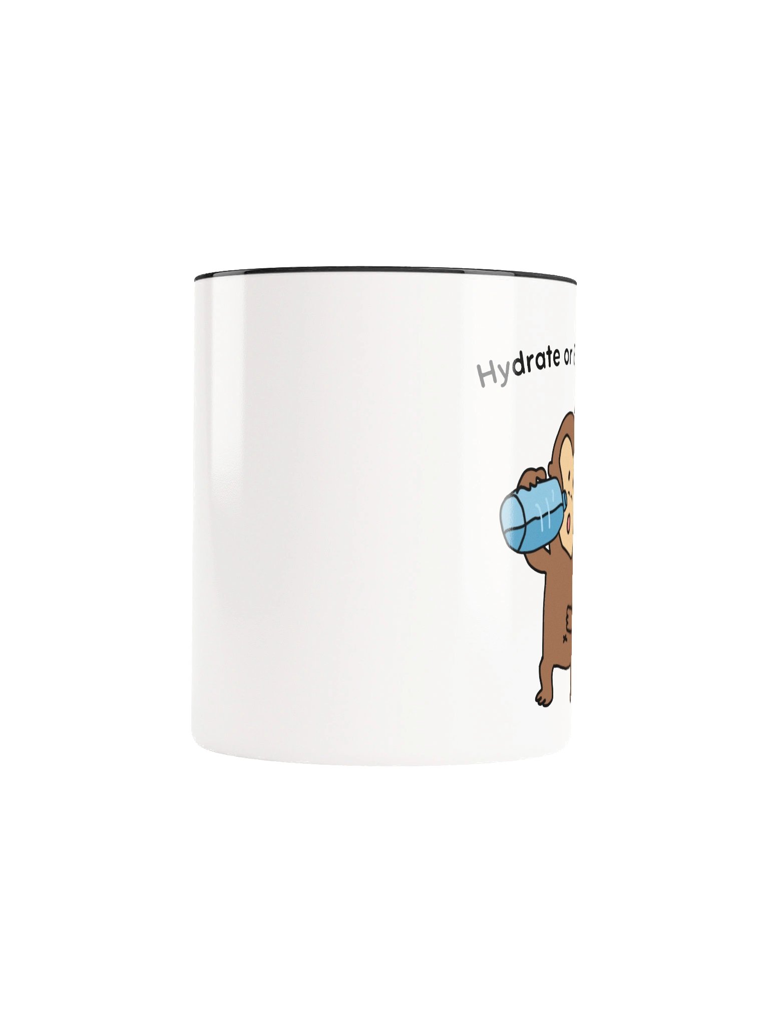 "Hydrate or Evaporate" Ceramic Mug product image (5)