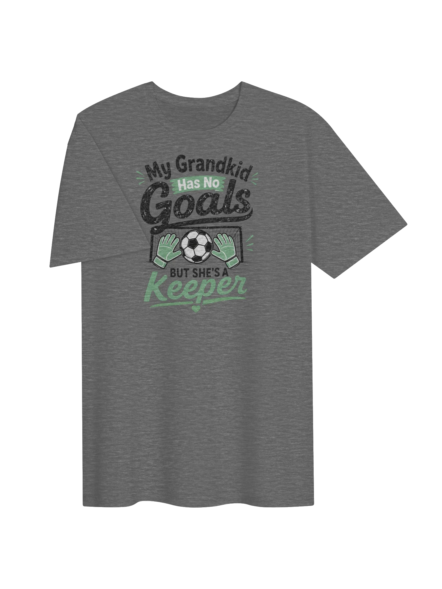 My Grandkid Has No Goals She's A Keeper Soccer Tee product image (3)
