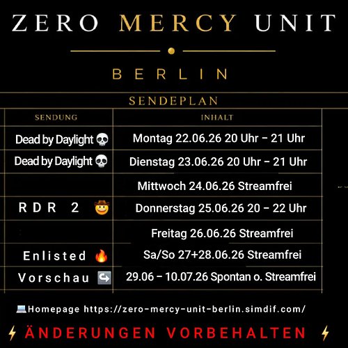 der neue Streamplan für https://www.twitch.tv/zero_mercy_unit_berlin ist da

# Teamchef und Gründer #
@peter_aka_pfeffi

》 Pa...