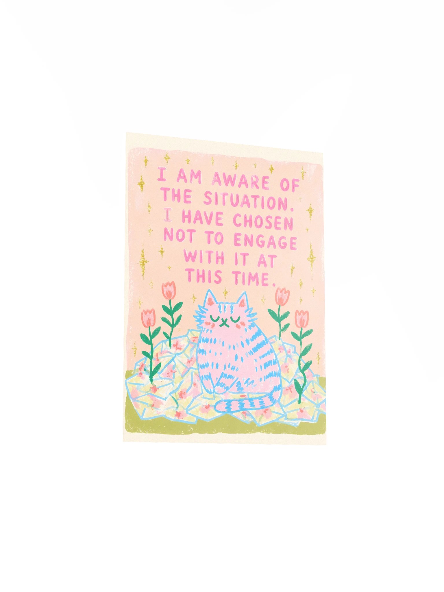 I Have Chosen Not to Engage Cat Poster product image (18)
