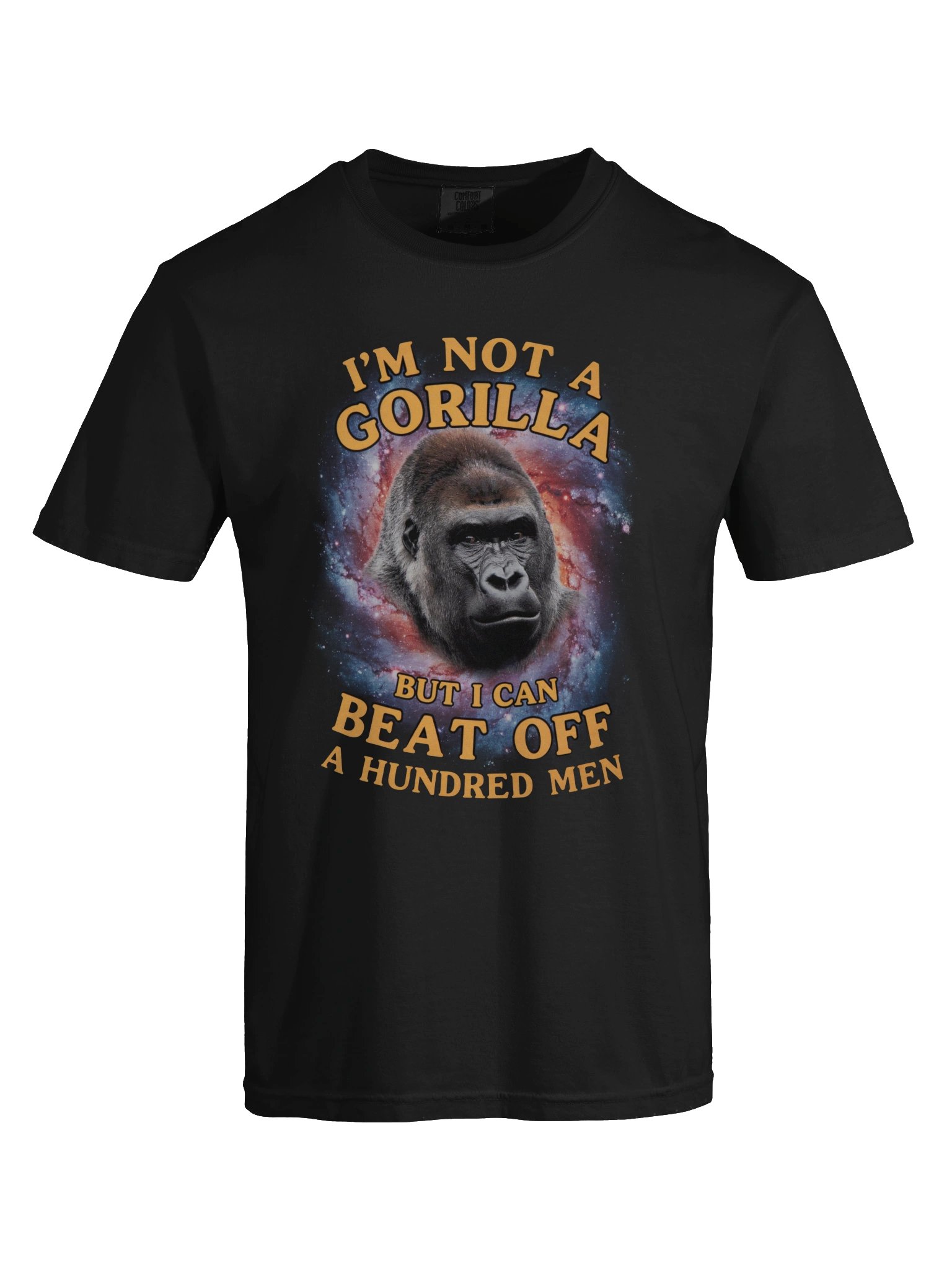 I'm Not A Gorilla Galaxy Graphic Tee product image (36)