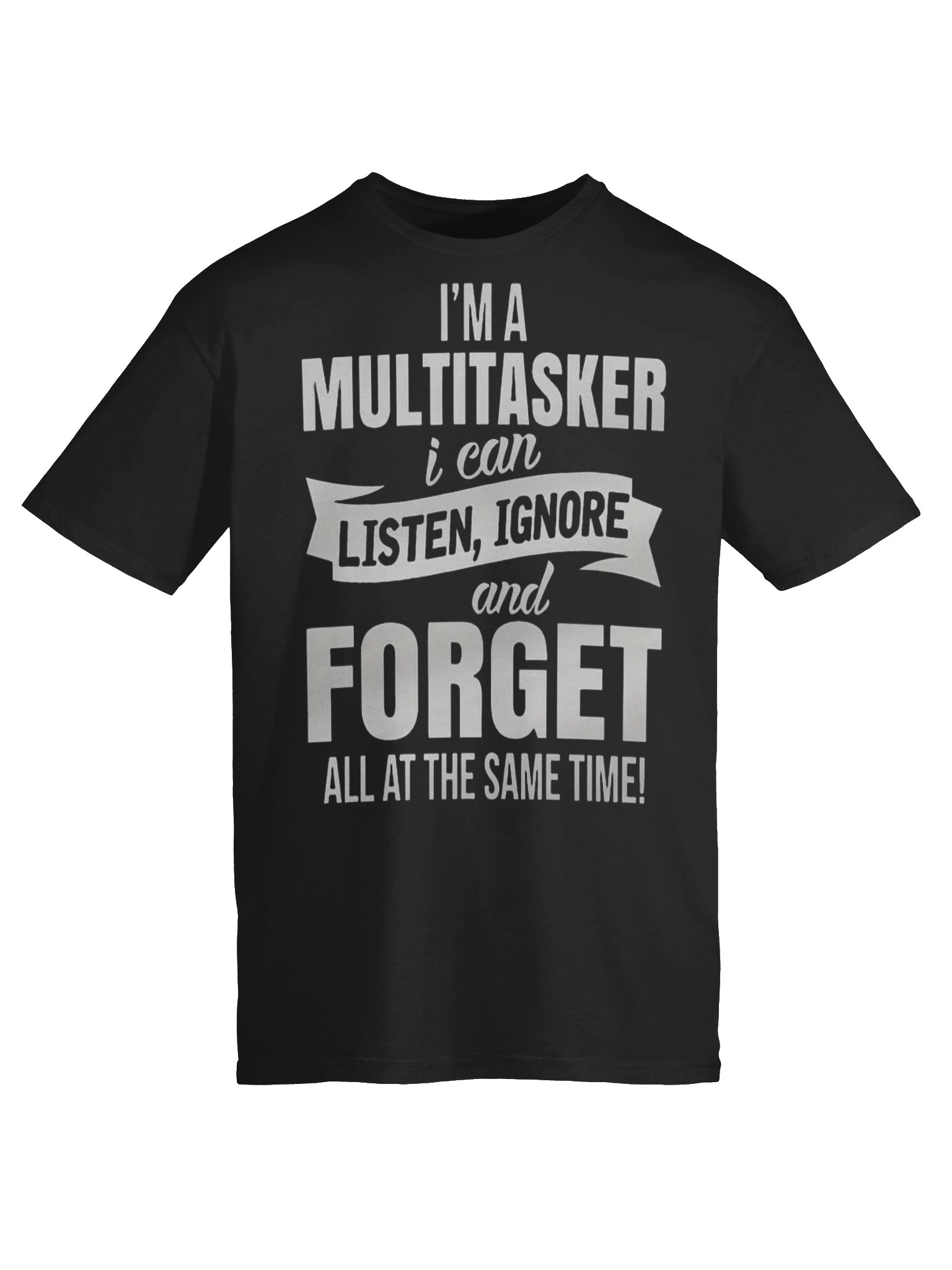 Multitasker black t shirt Unisex T-Shirt product image (113)