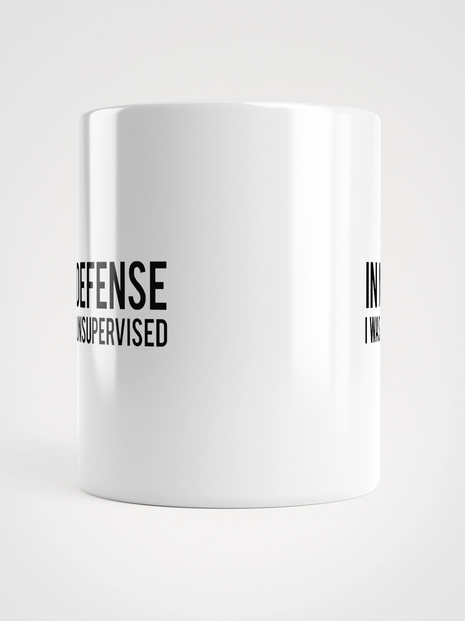 In My Defense I Was Left Unsupervised Mug product image (2)