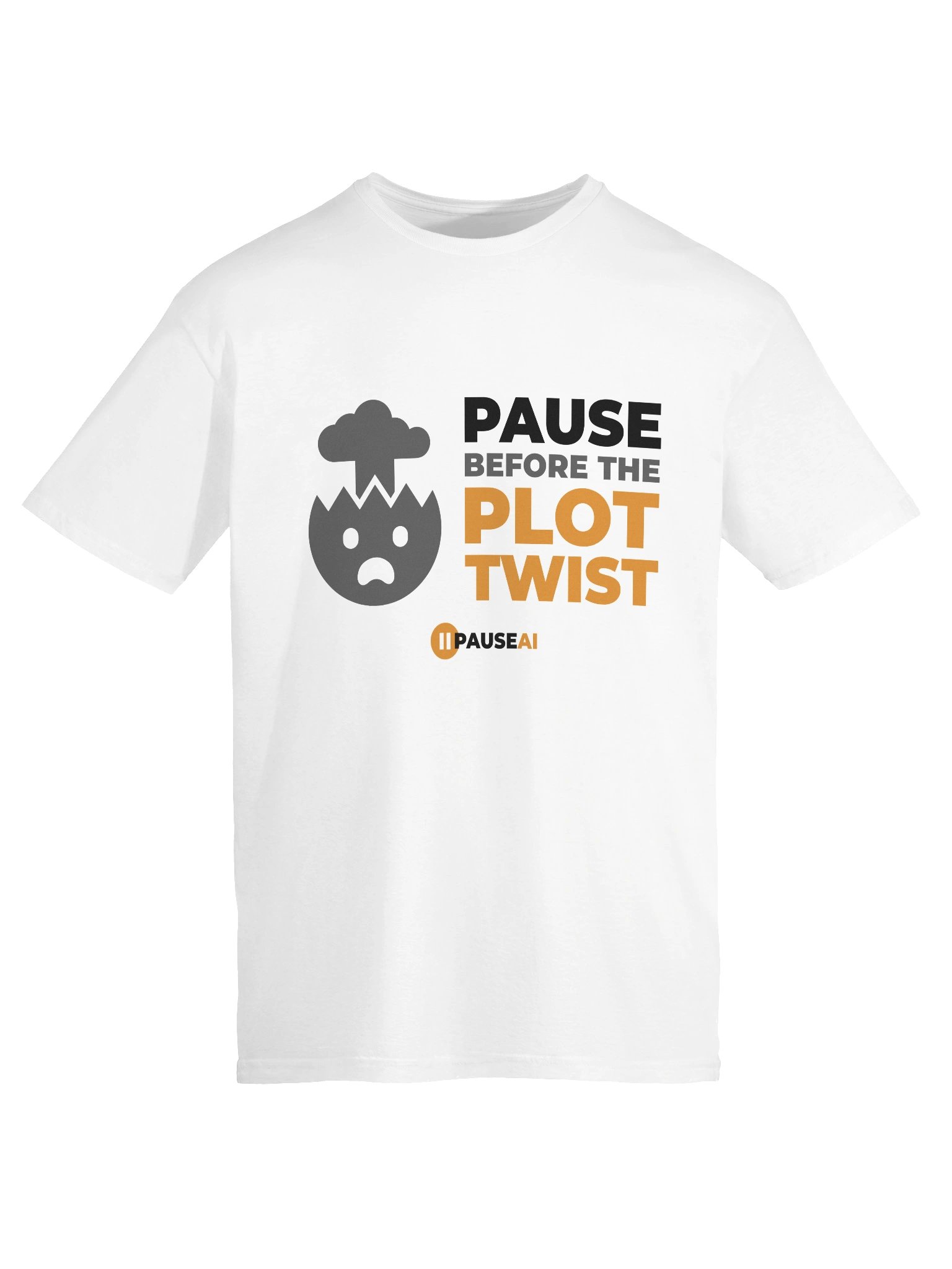 PauseAI Before the Plot Twist (White) product image (9)