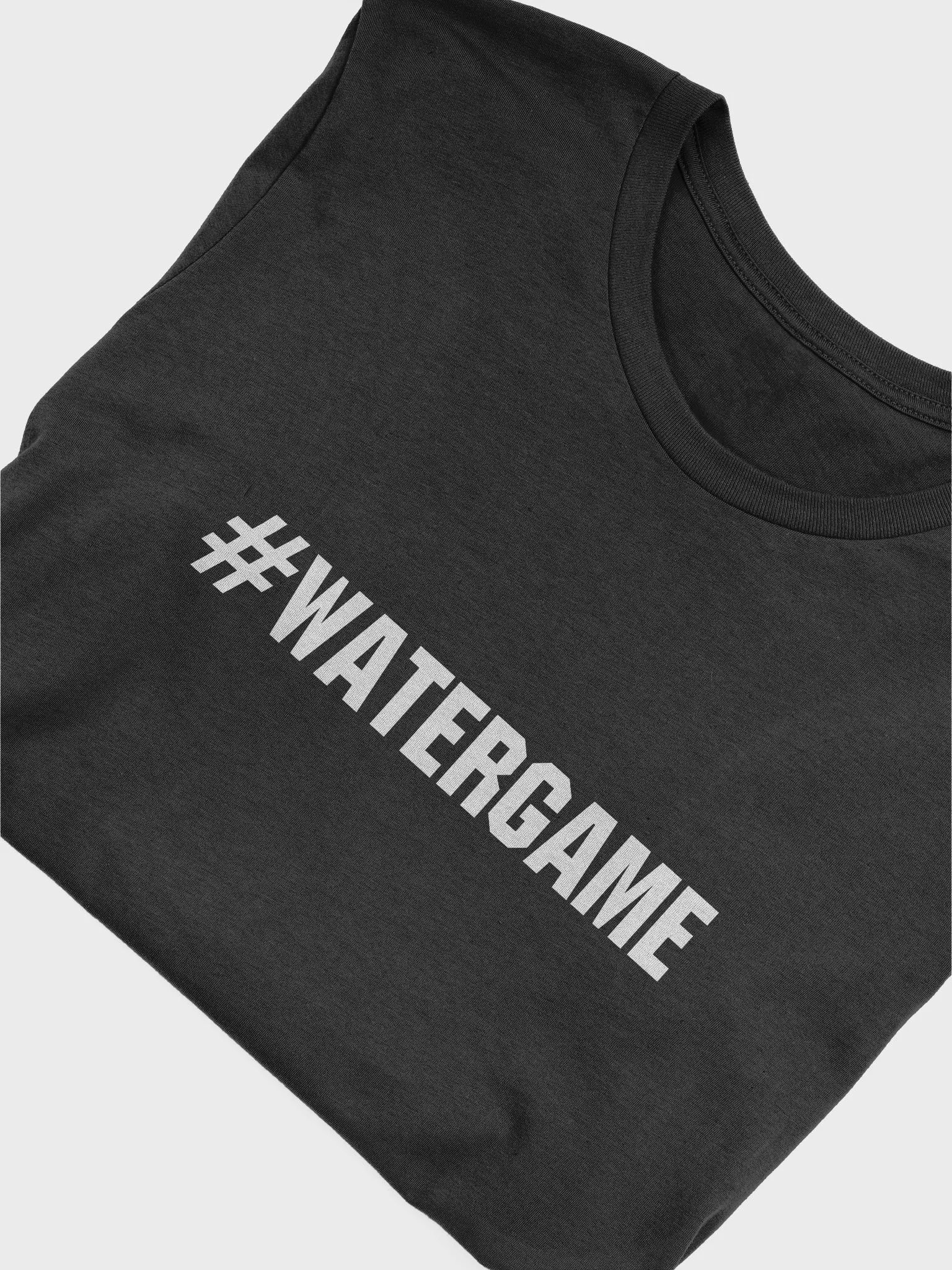 #WaterGame T-Shirt product image (5)
