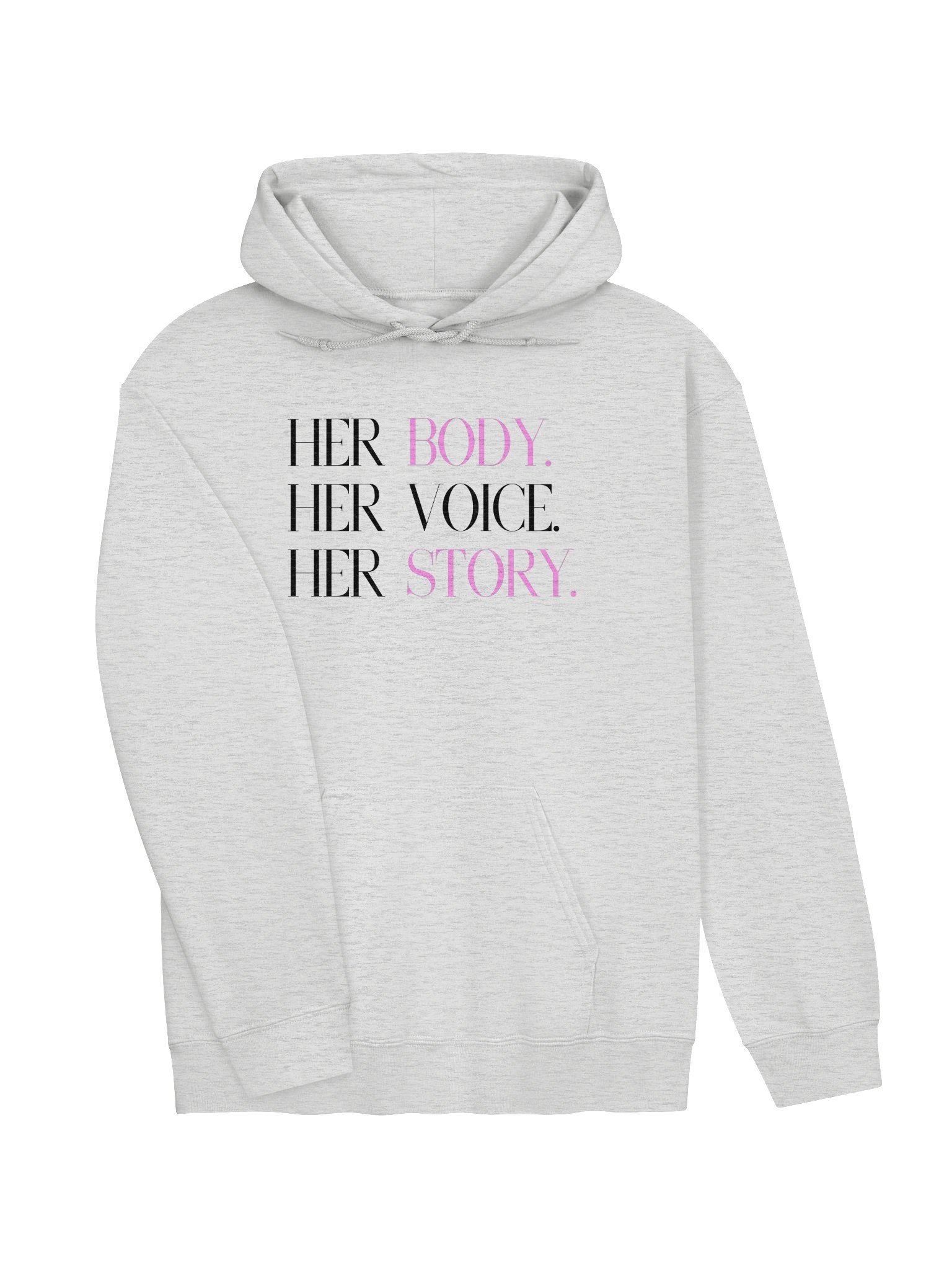 Her Body. Her Voice. Her Story. (hoodie) product image (3)