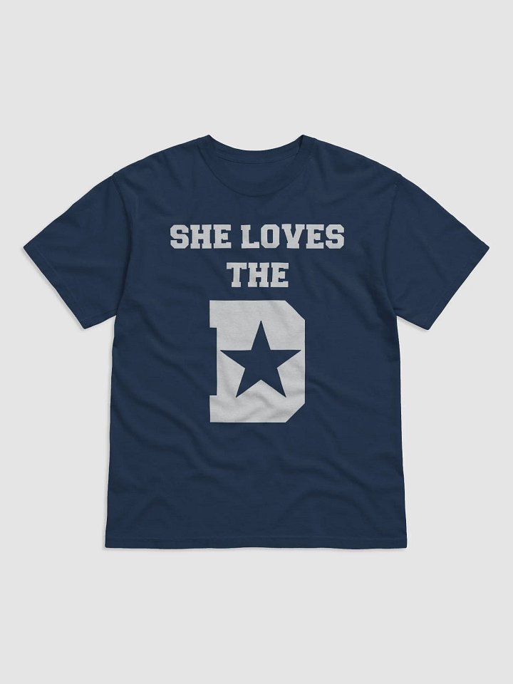 She Loves the D Dallas Texas Pride Shirt product image (2)