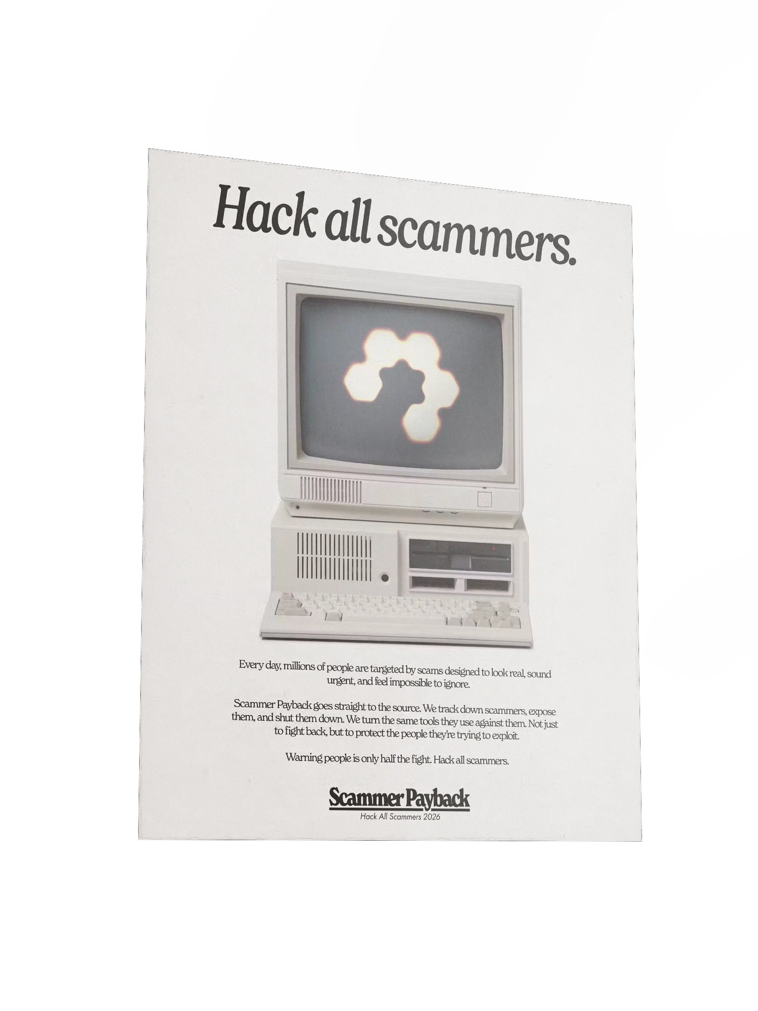 Hack All Scammers (90's Poster) product image (3)