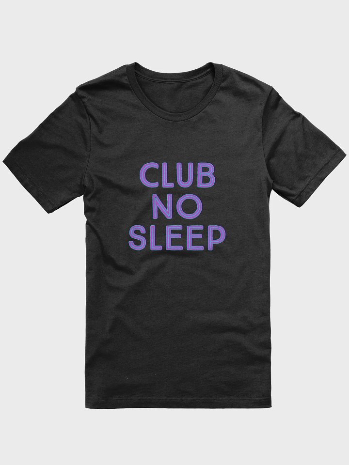 Club No Sleep - Supersoft tee product image (3)