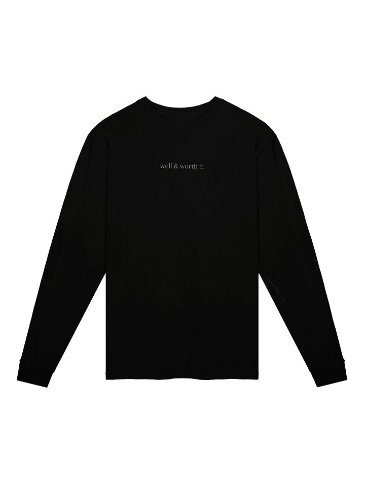 The Well & Worth It Long Sleeve product image (1)