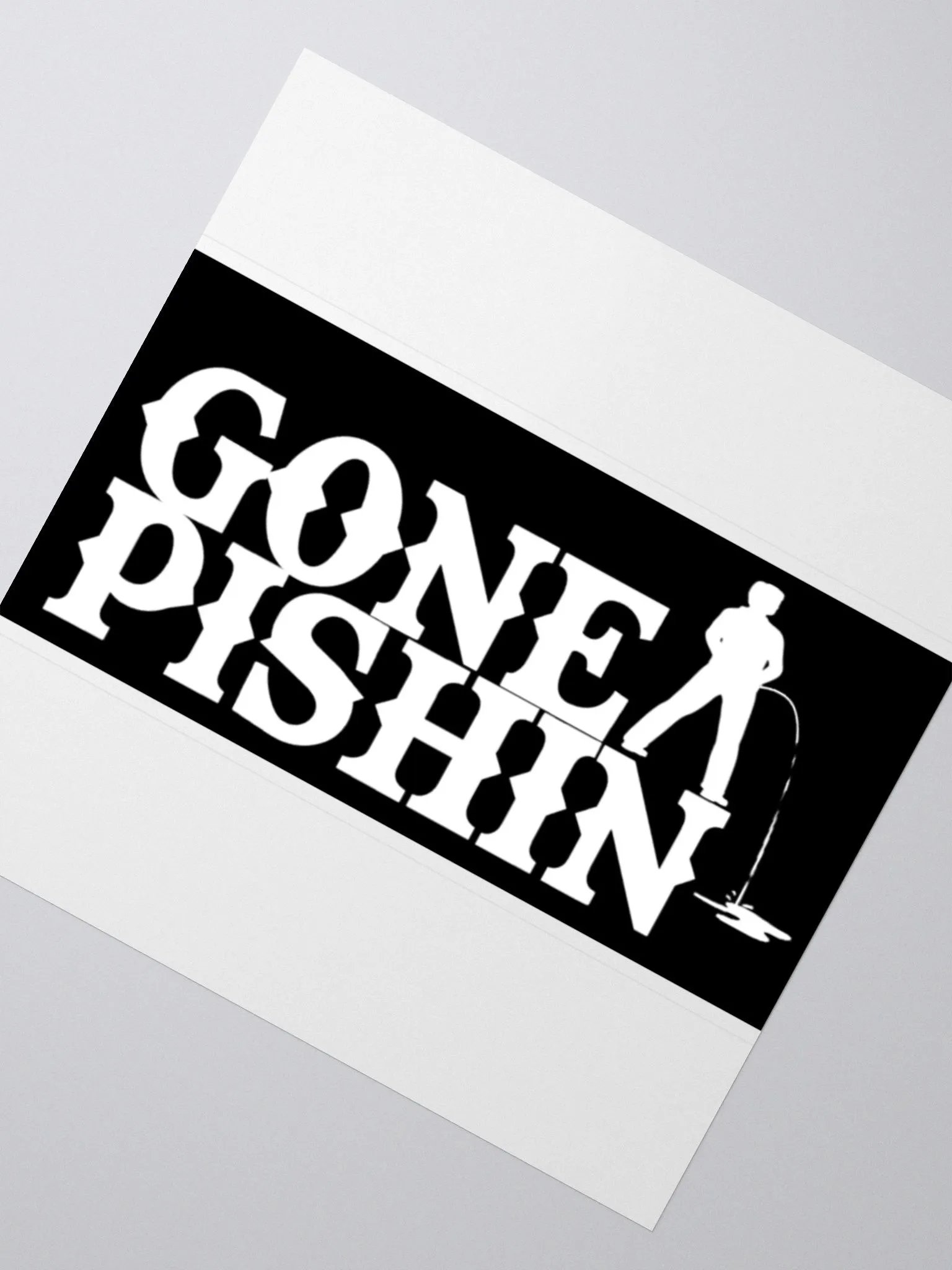 Gone Pishin Sticker (Black) product image (4)