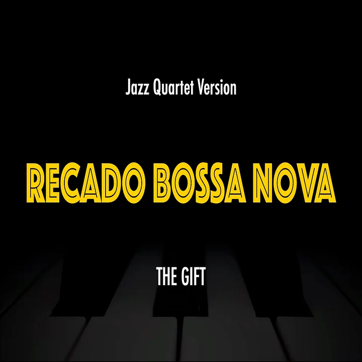 Recado Bossa Nova (The Gift) | Jazz Standard Practice Play-Along product image (1)