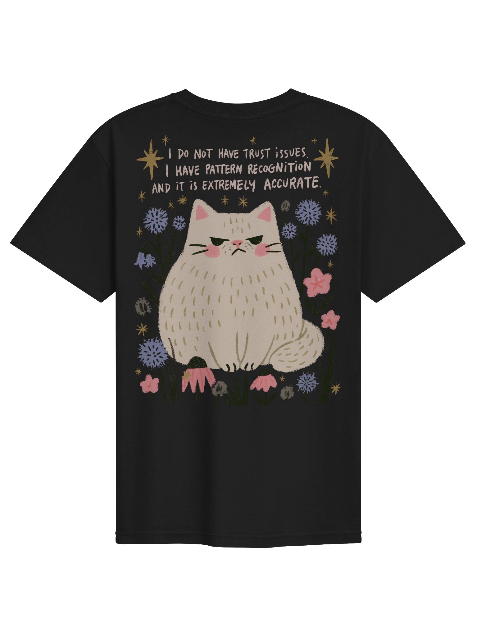 I do not have trust issues i have pattern recognition product image (14)