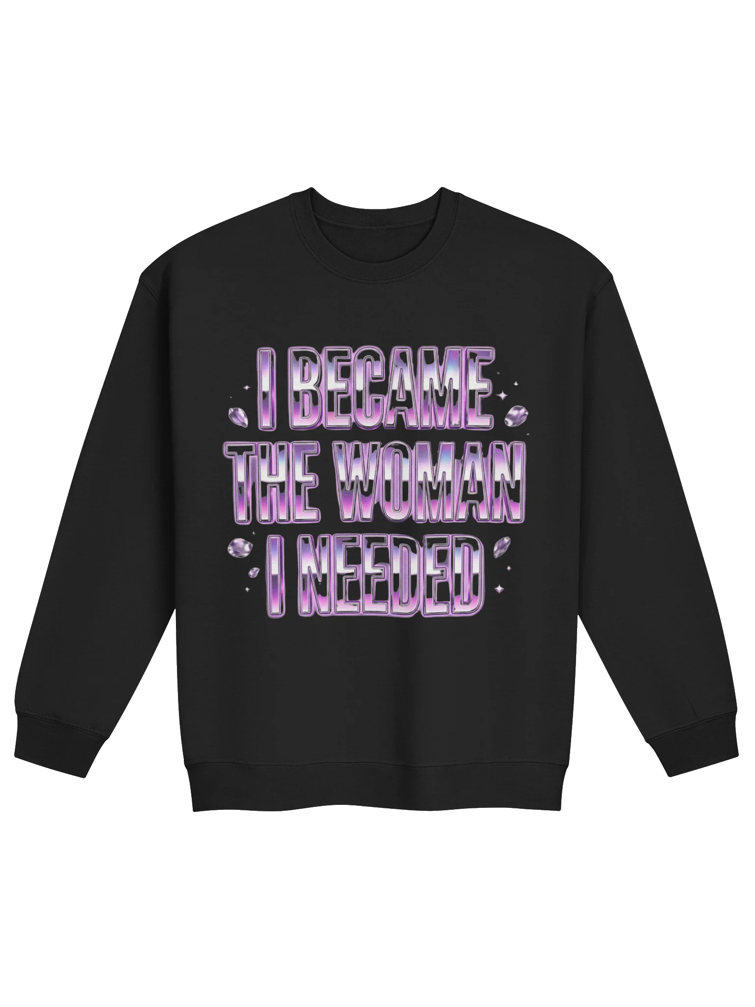 I Became The Woman I Needed – Chrome Statement Crewneck Sweatshirt product image (2)
