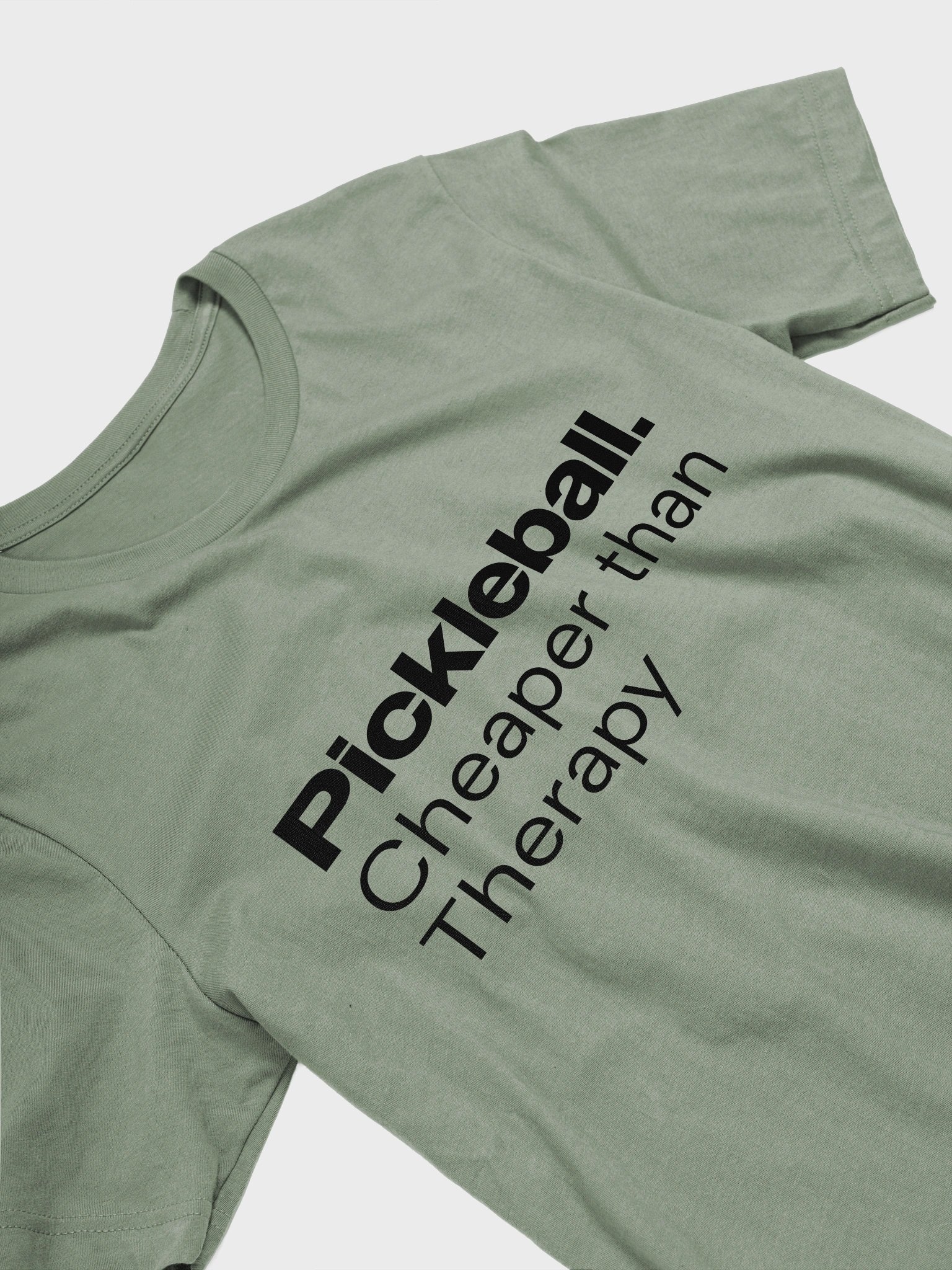 Pickleball. Cheaper than Therapy T-shirt product image (22)