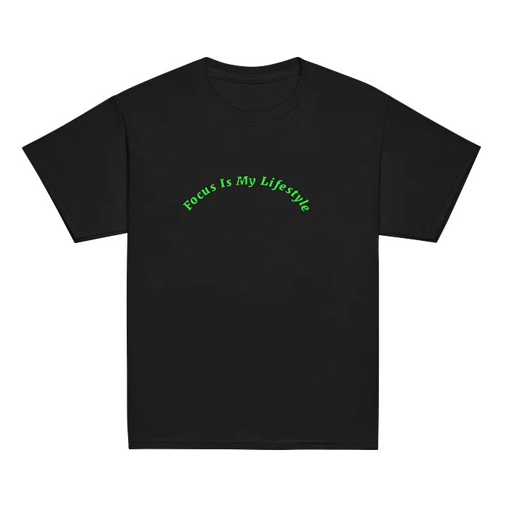 Focus Is My Lifestyle Youth Tee product image (2)