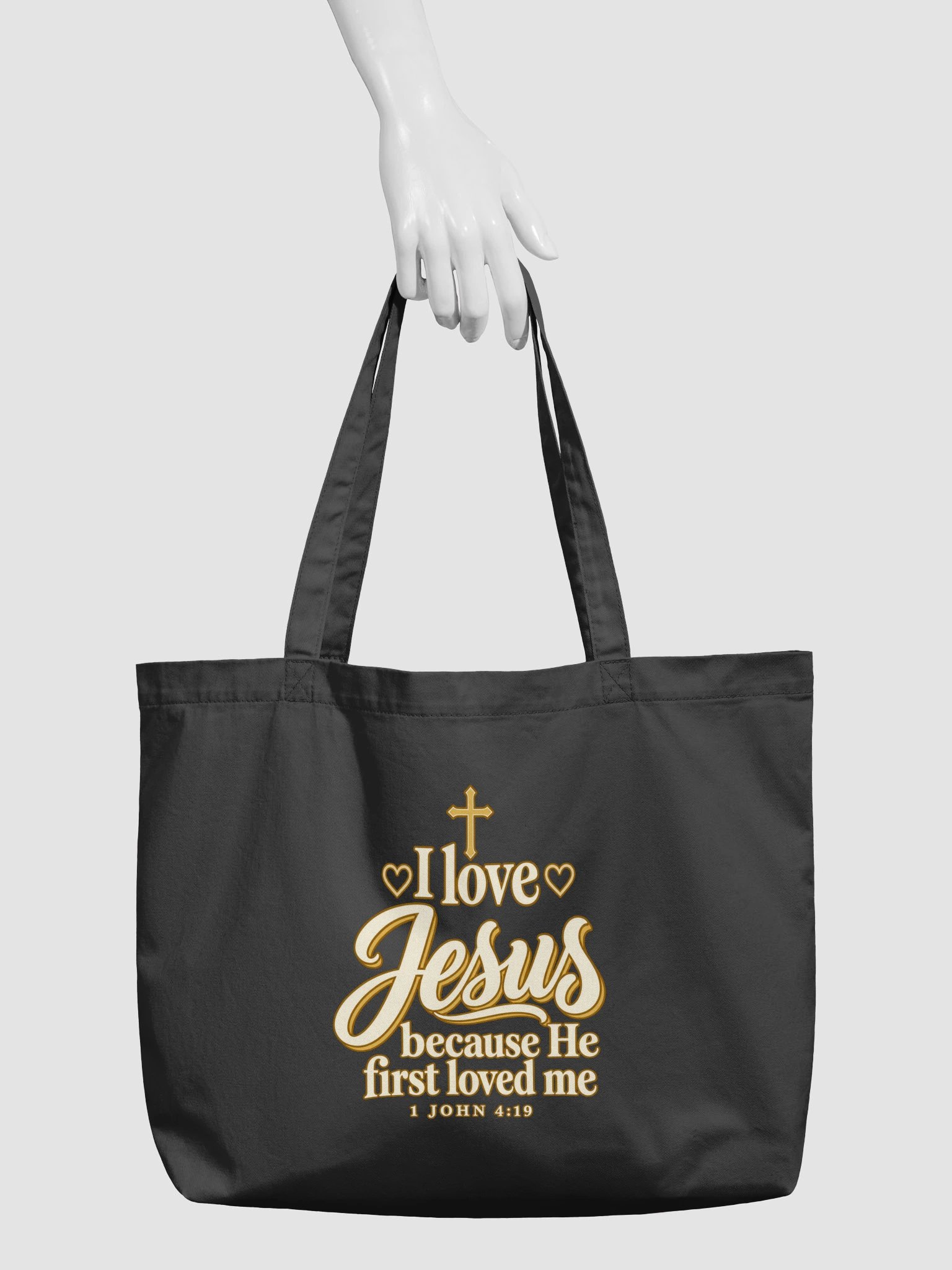 I Love Jesus Because He First Loved Me. Organic Cotton Tote product image (3)