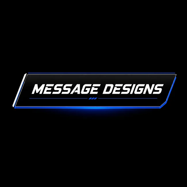 Message Designs