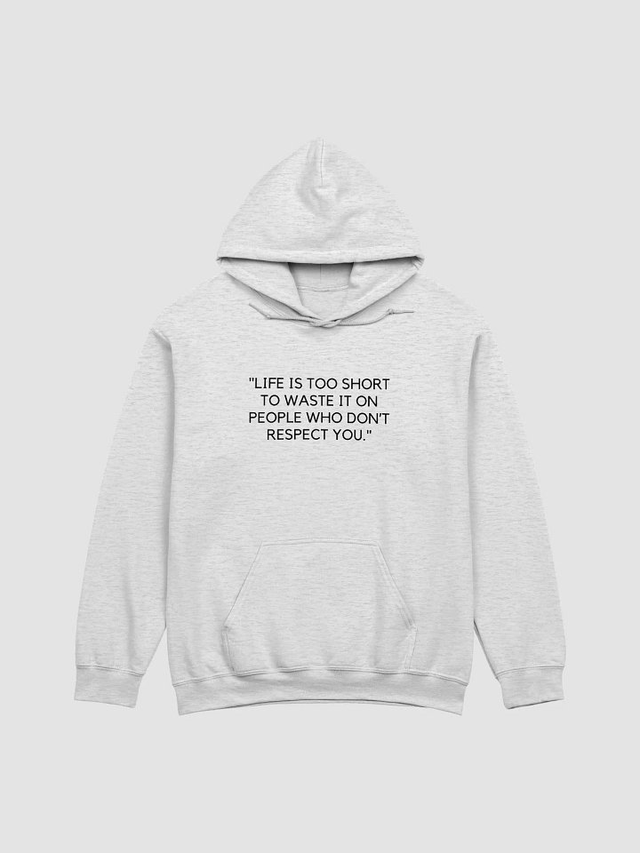 Life Is Too Short Hoodie product image (4)