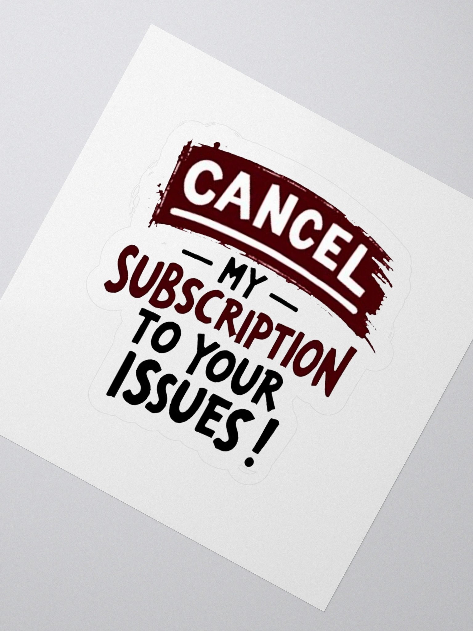 Cancel Your Issues Kiss Cut Stickers product image (4)