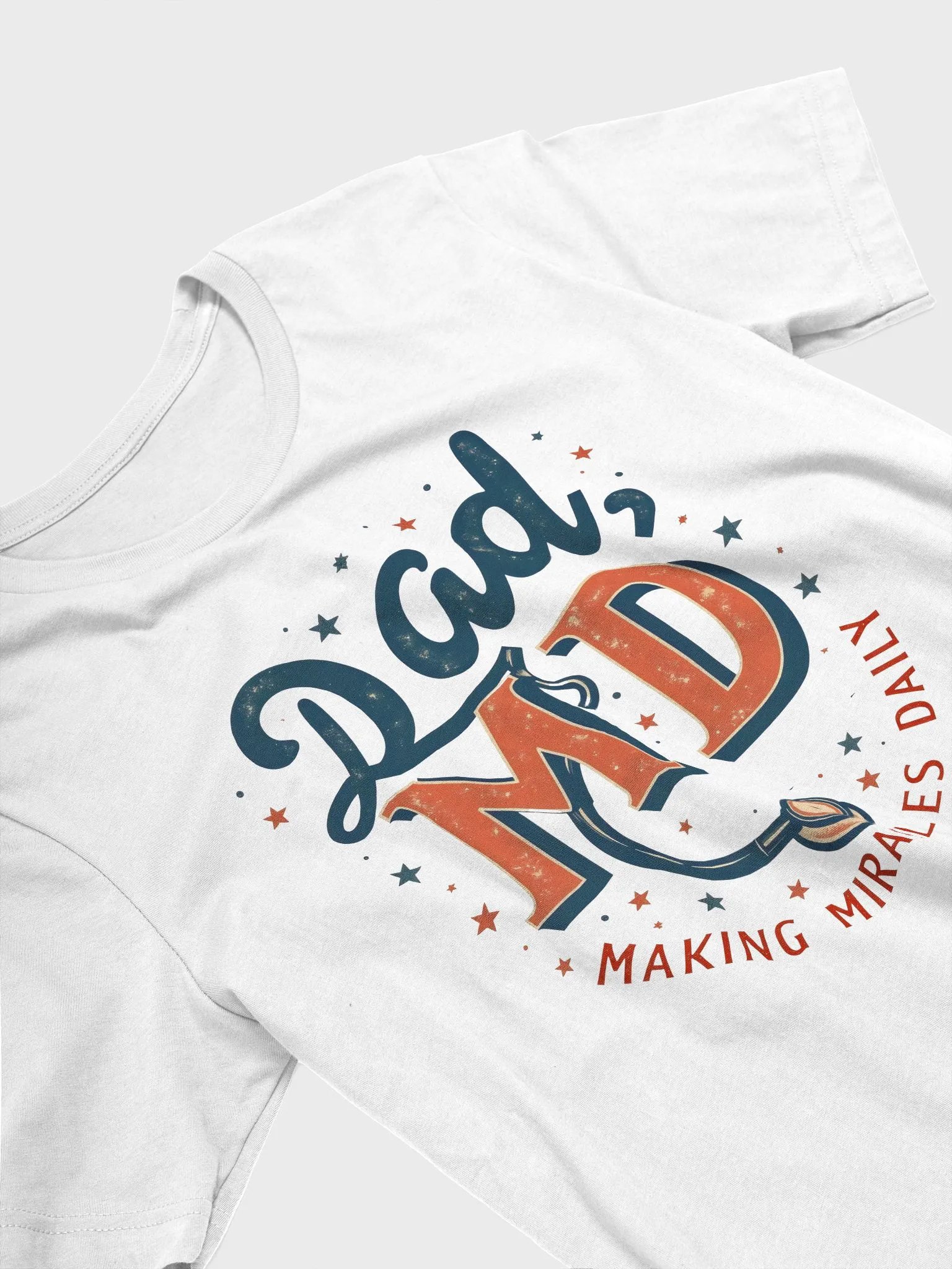 Dad, MD Making Miracles T-Shirt product image (33)