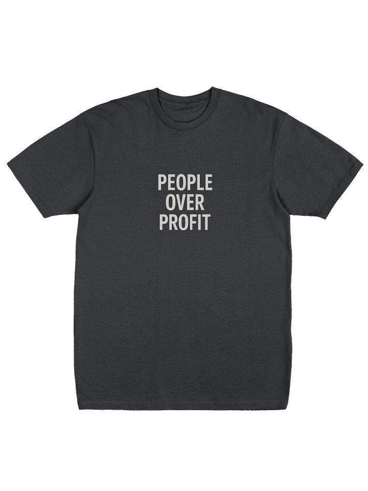 People Over Profit T Shirt product image (1)