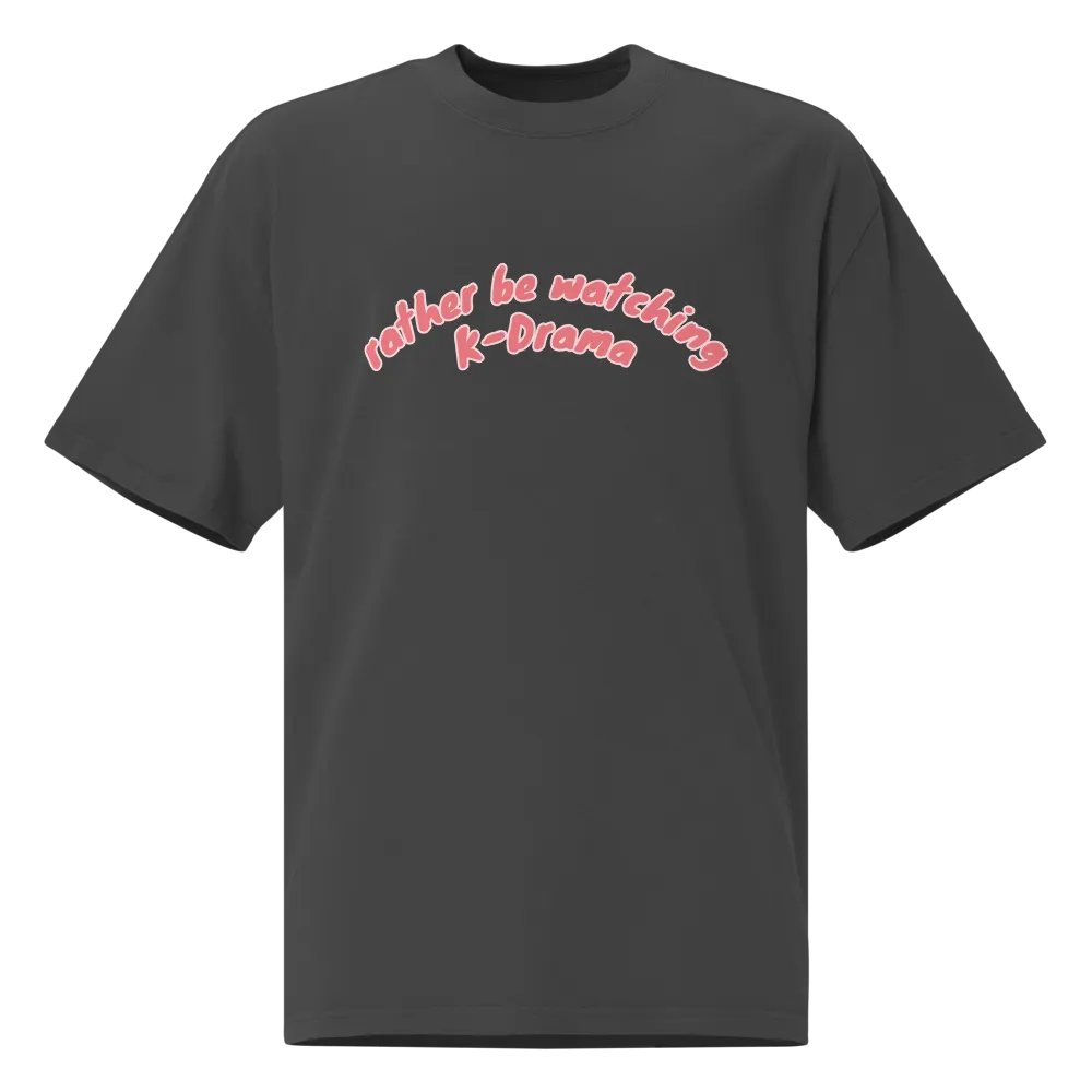 rather be watching kdrama cozy oversized tee product image (1)