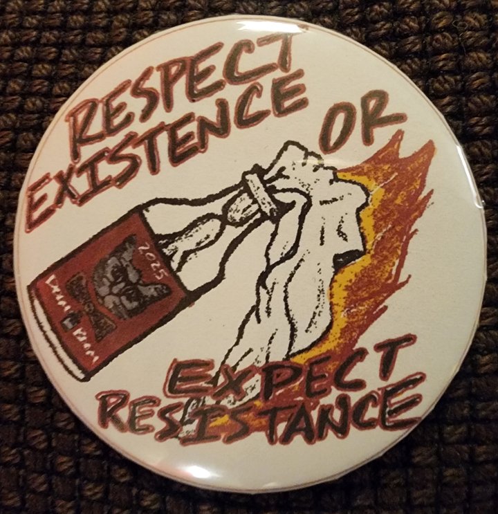 Respect Existence or Expect Resistance Lit product image (2)