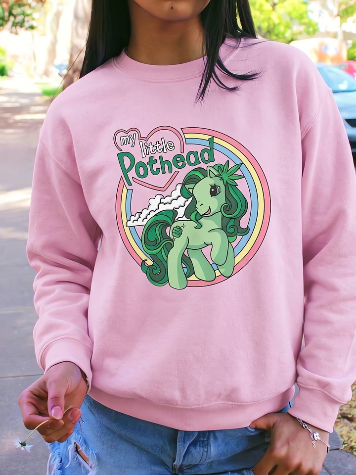 My Little Pothead Sweatshirt product image (1)