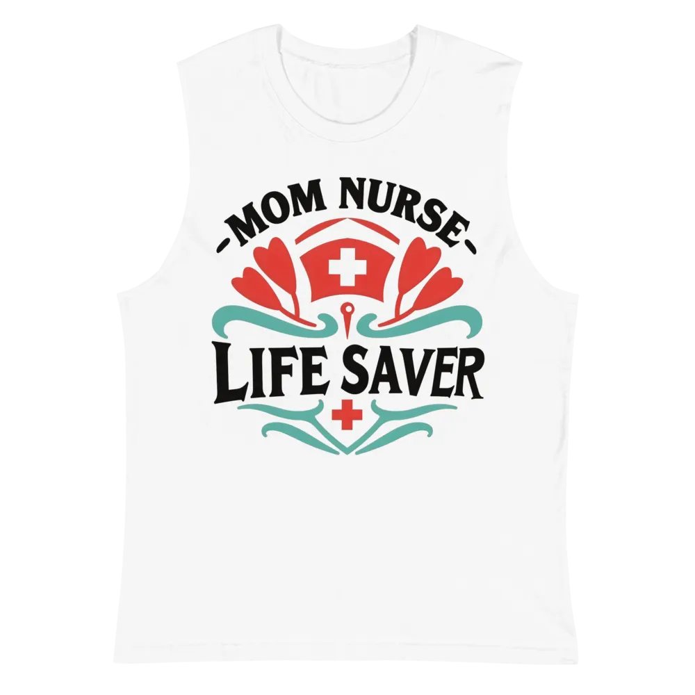 Life Saver Mom Nurse Muscle Tank product image (2)