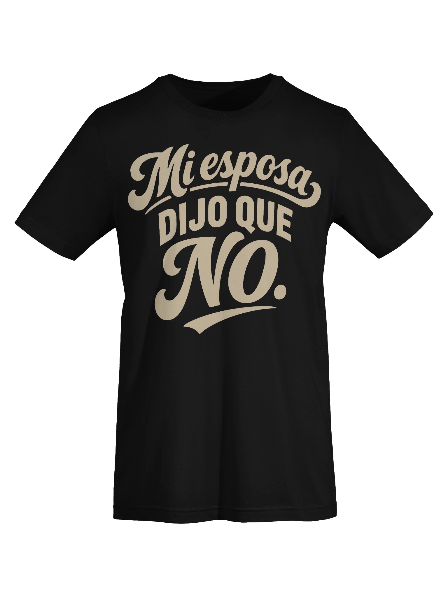 Mi Esposa Dijo que No Camiseta Unisex product image (5)