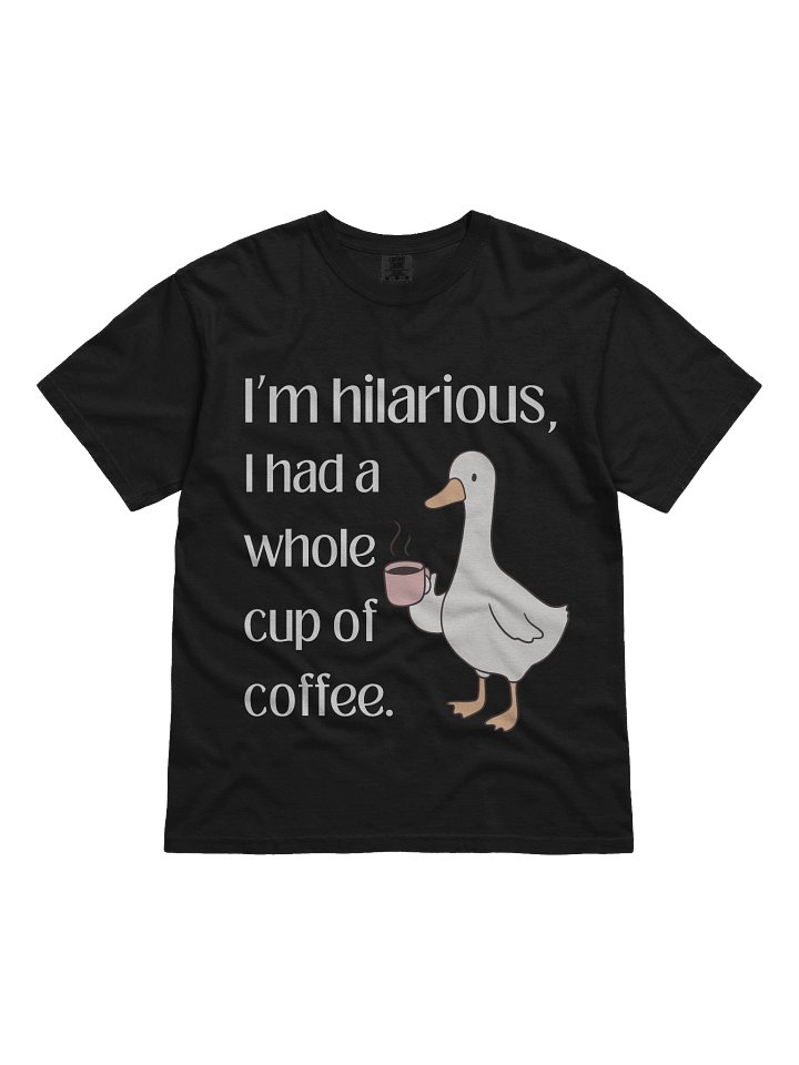 Hilarious Duck Coffee T-Shirt [white] product image (1)
