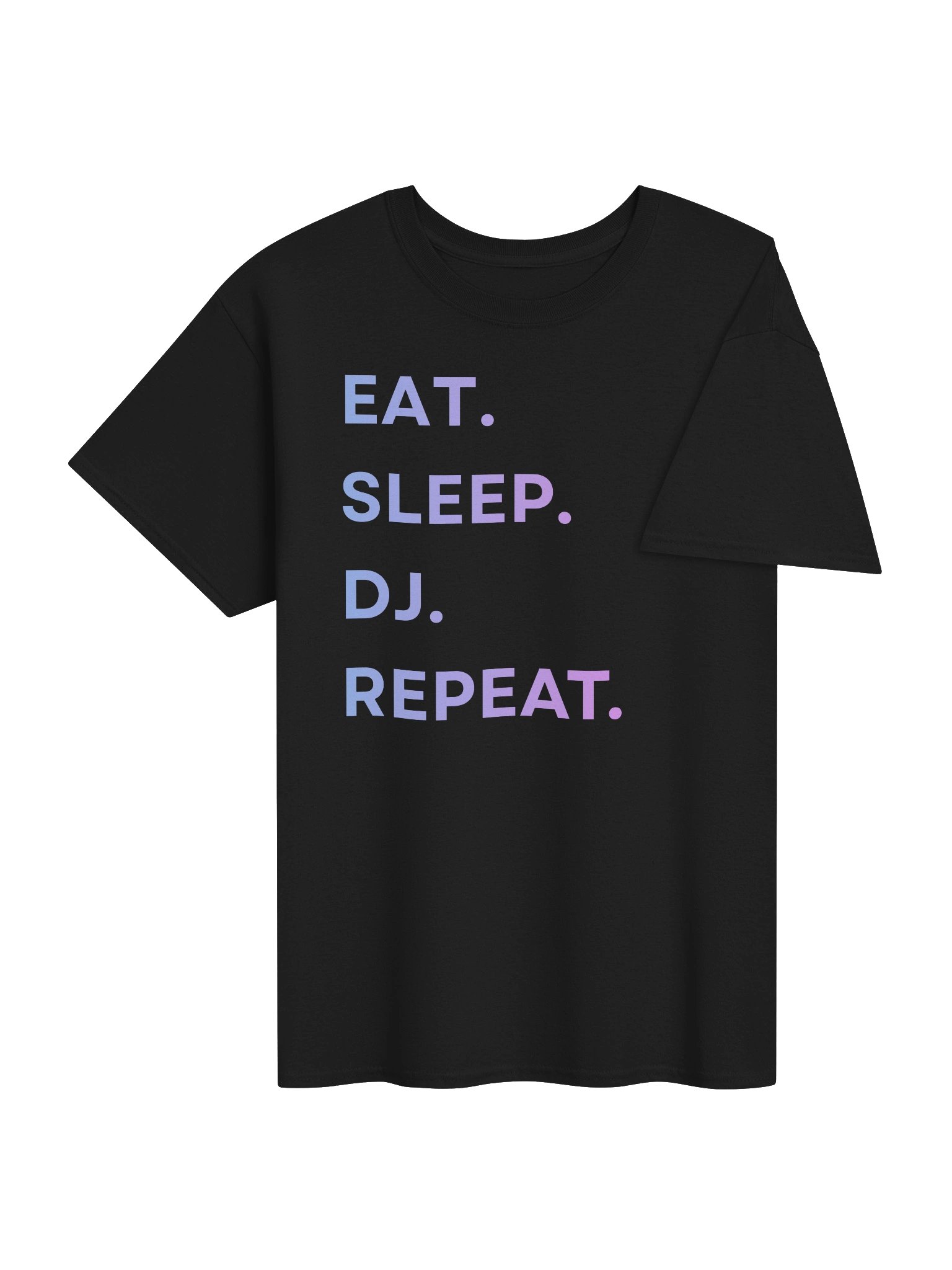 Eat. Sleep. DJ. Repeat. product image (4)