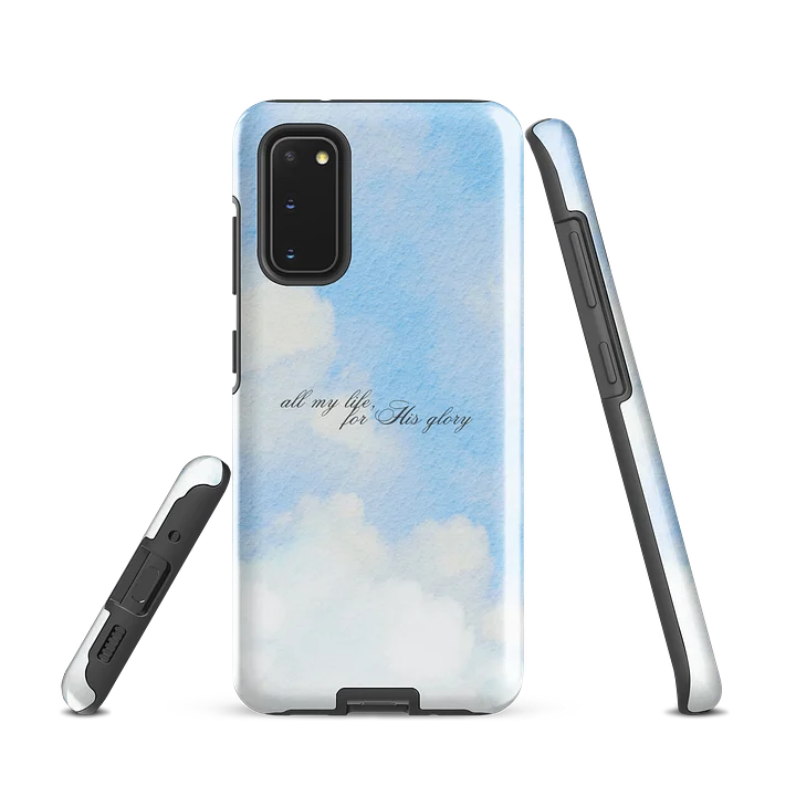 All My Life, For His Glory Phone Case Tough Case for Samsung® product image (1)