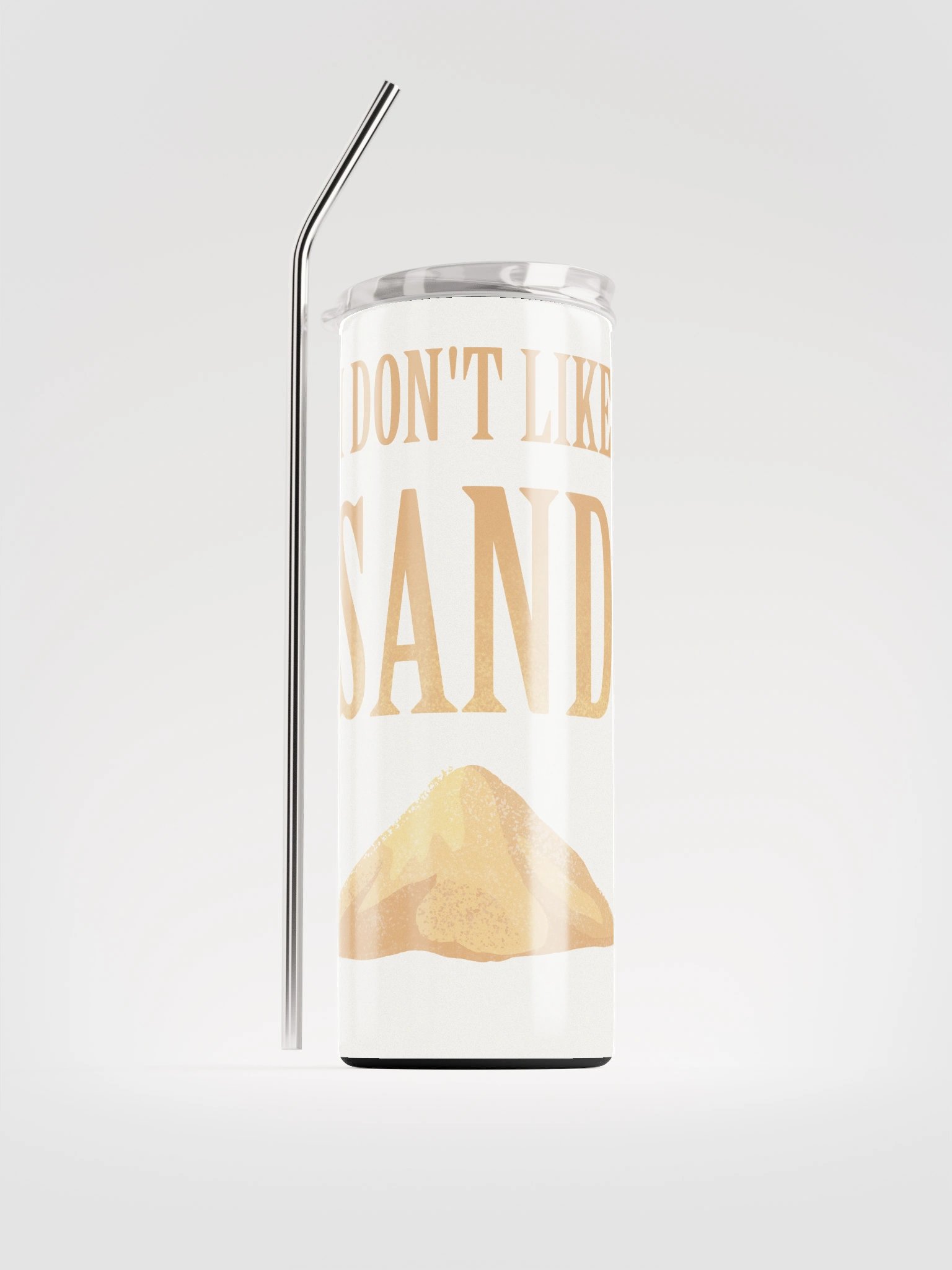 I Don't Like Sand Cup product image (2)