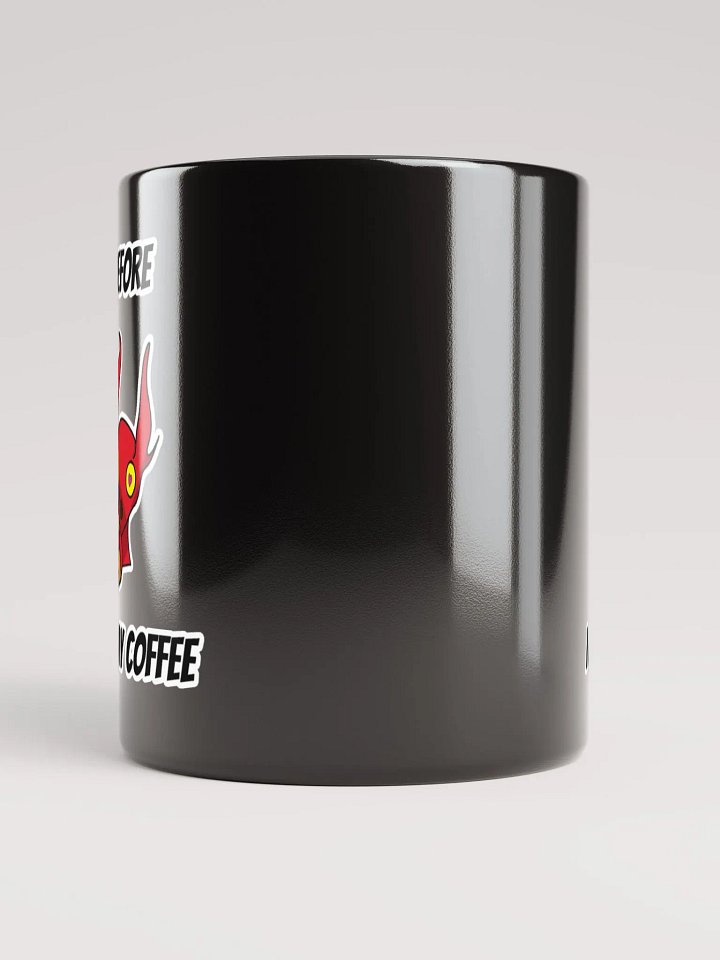 Not Before I Finish My Coffee Mug product image (3)