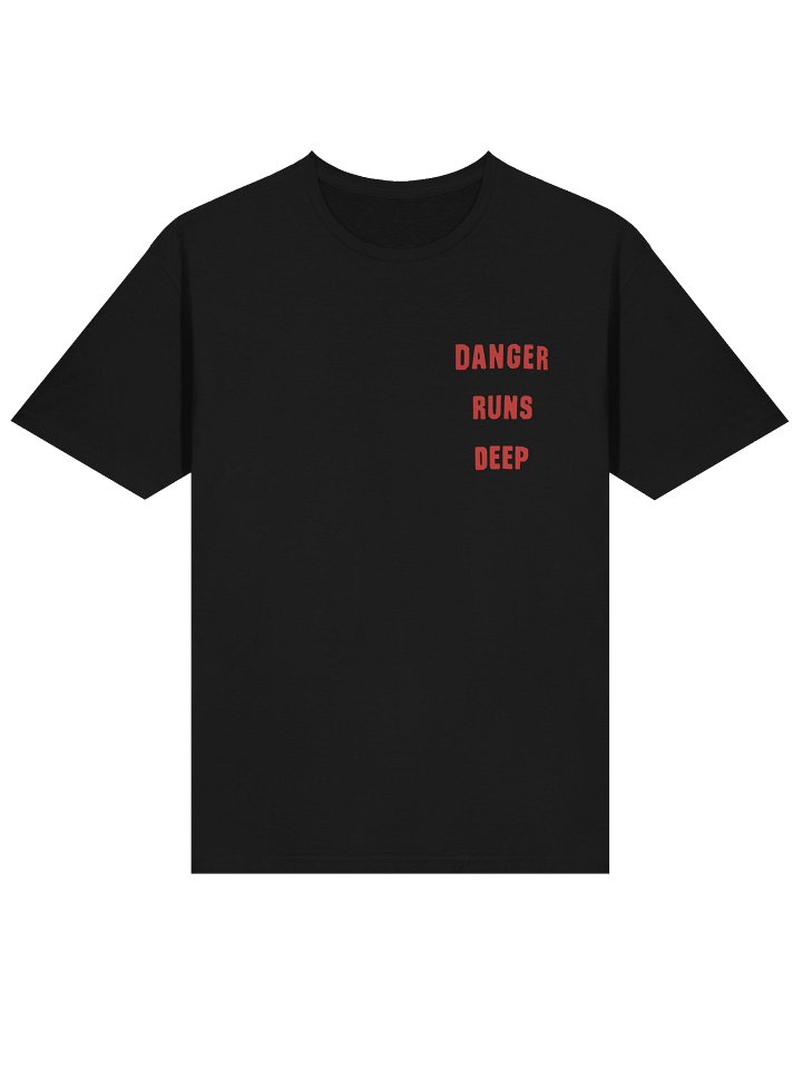 Danger Runs Deep Shirt product image (2)