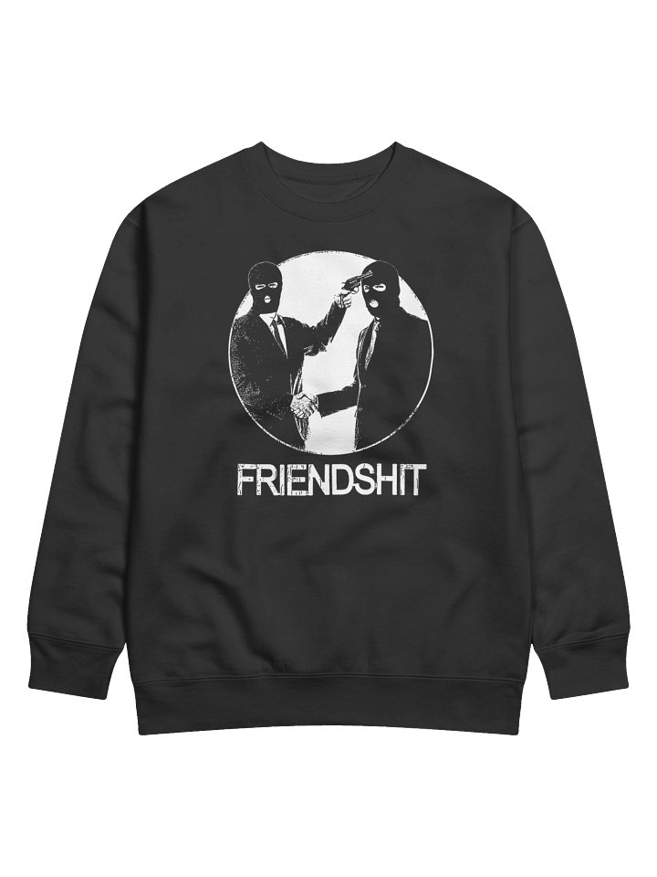 FRIENDSHIT CREWNECK product image (1)