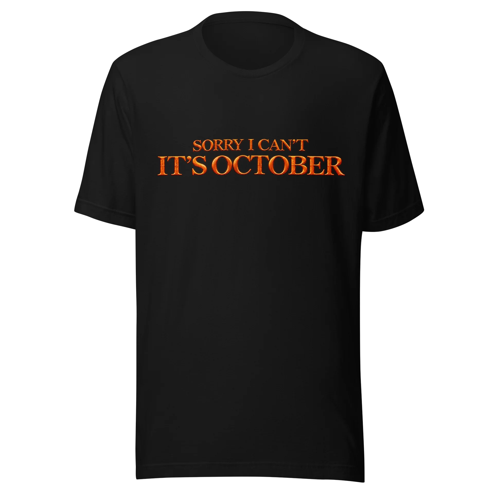 Sorry I Can’t, It’s October 🎃 product image (1)