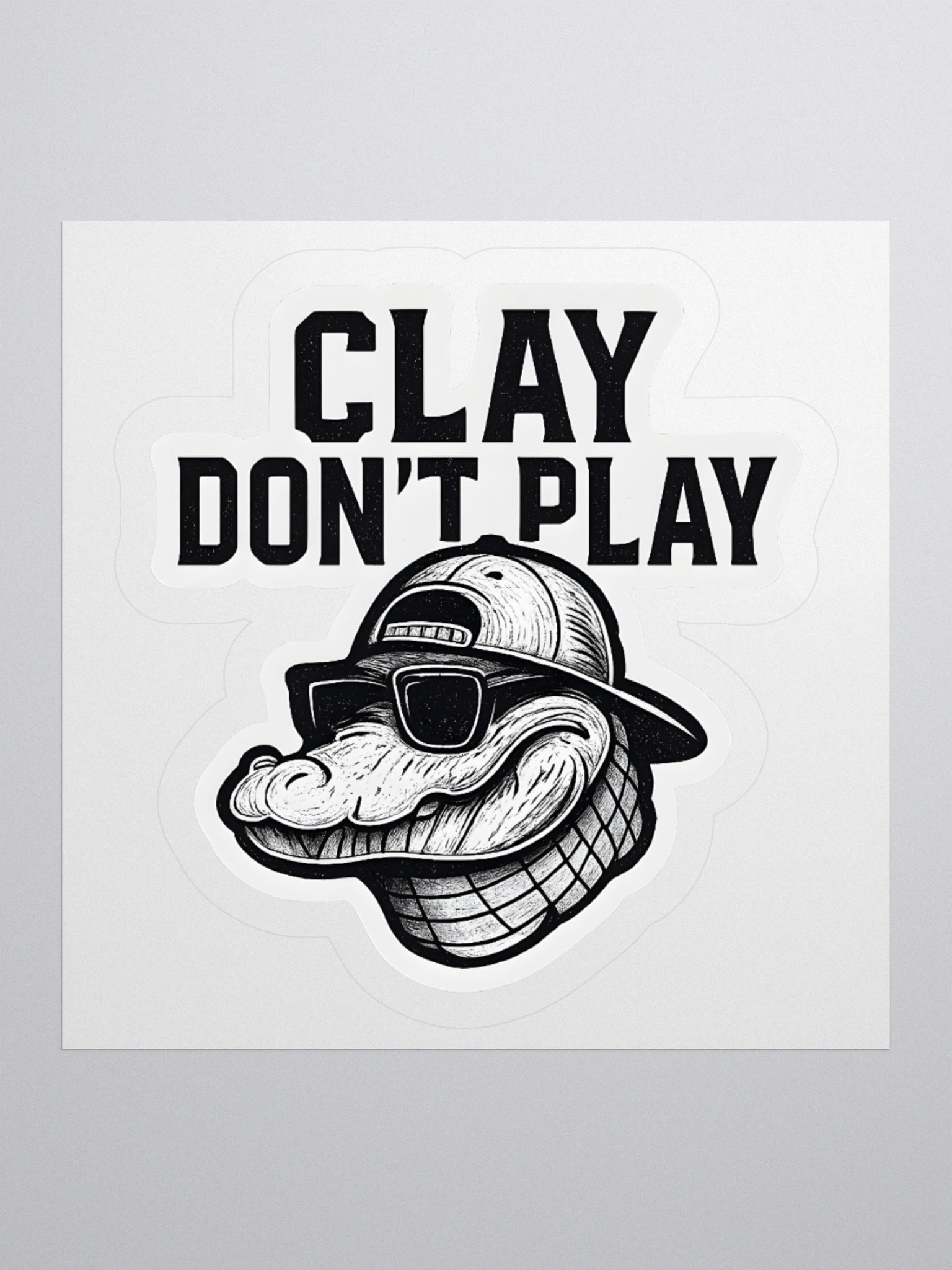 “Clay Don’t Play” Gator Sticker product image (1)