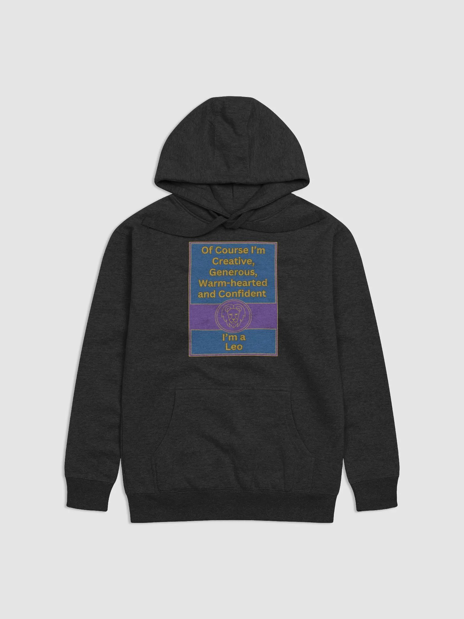 Of Course I’m Leo Zodiac Sign Hoodie, Zodiac Sign Vibes Hoodie, Leo Hoodie, Astrological Hoodie product image (1)