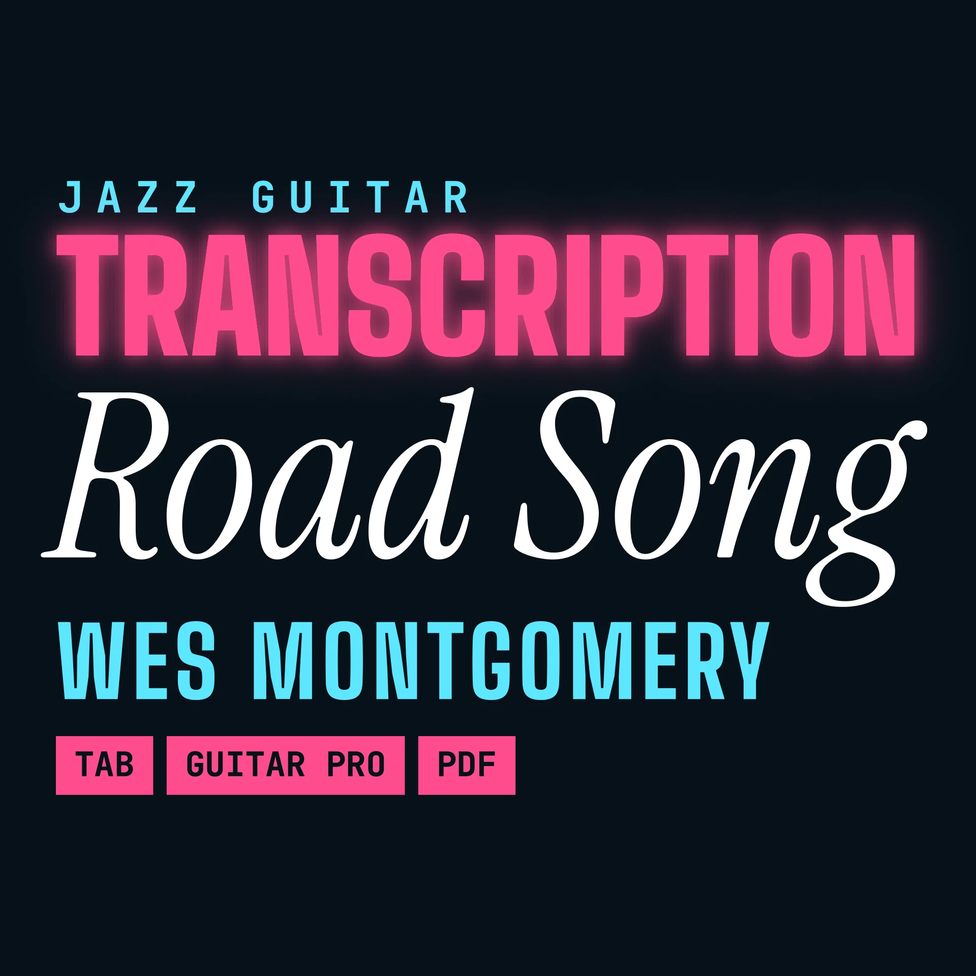 Wes Montgomery - Road Song (O.G.D.) Guitar Transcription | PDF product image (1)
