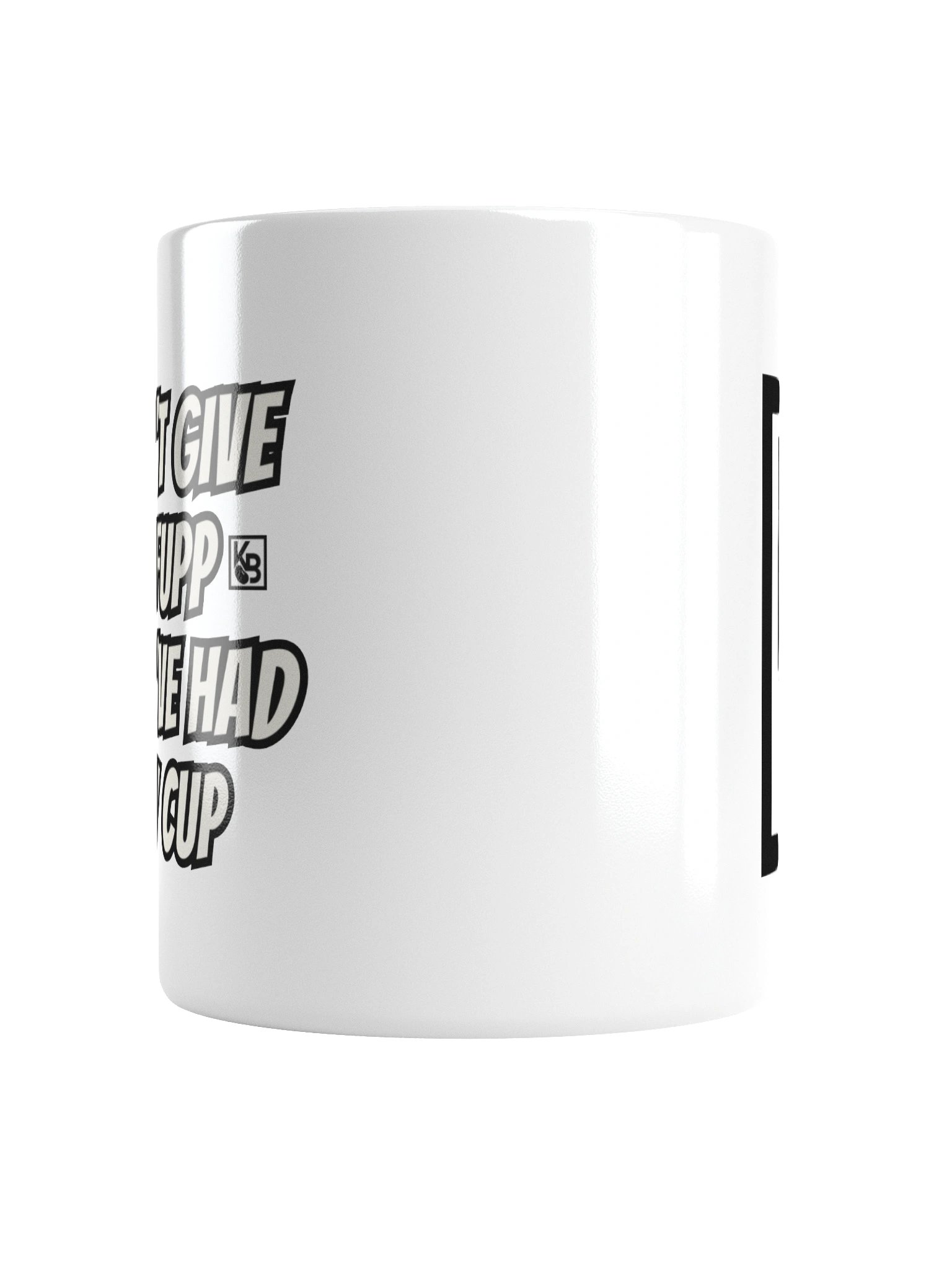 Don't Give A Fupp KB Smoove White Mug product image (17)