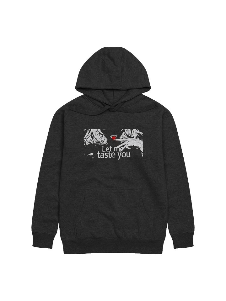 Let Me Taste You Printed Hoodie product image (1)