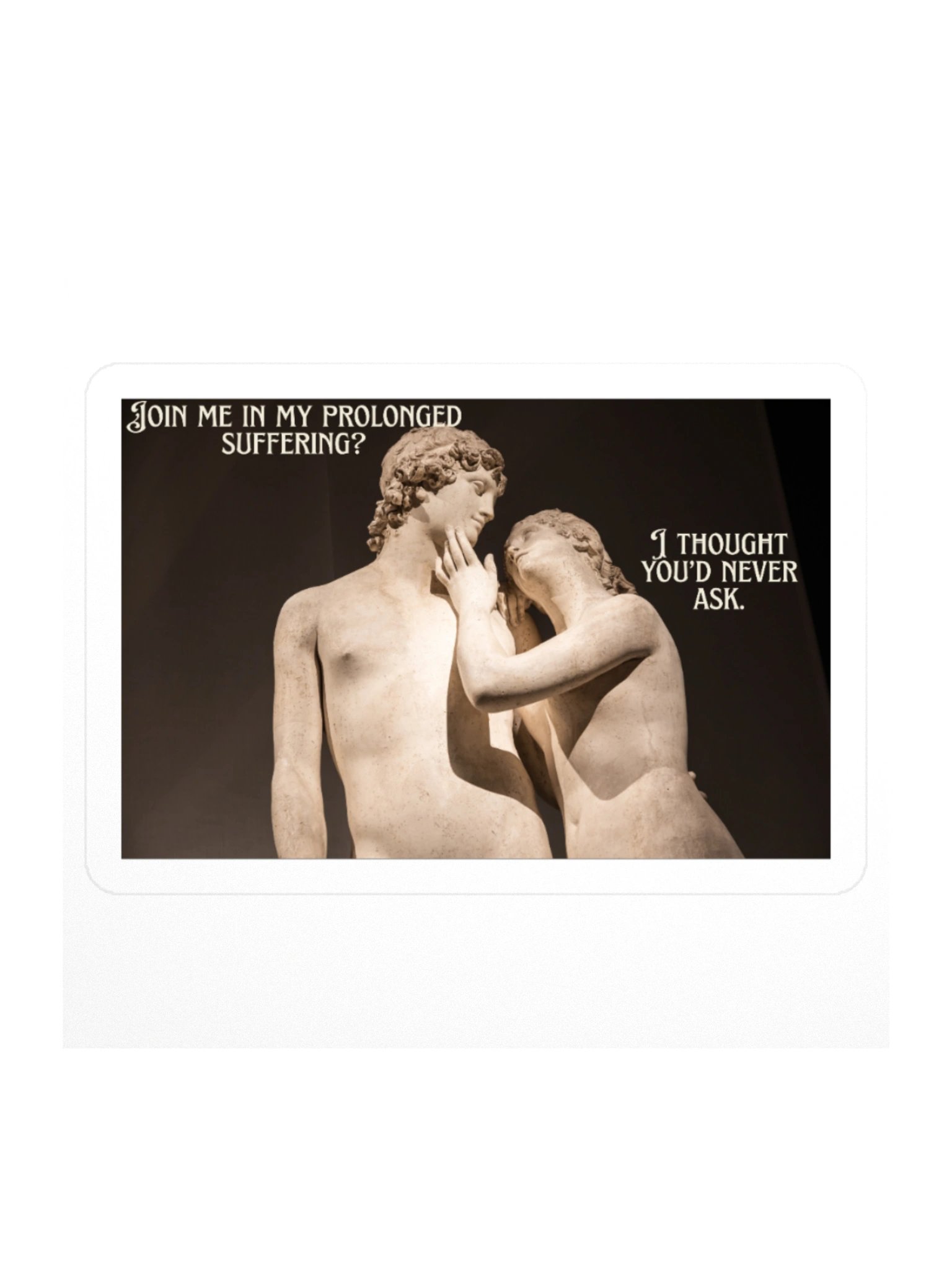 Prolonged Suffering Kiss Cut Sticker product image (3)