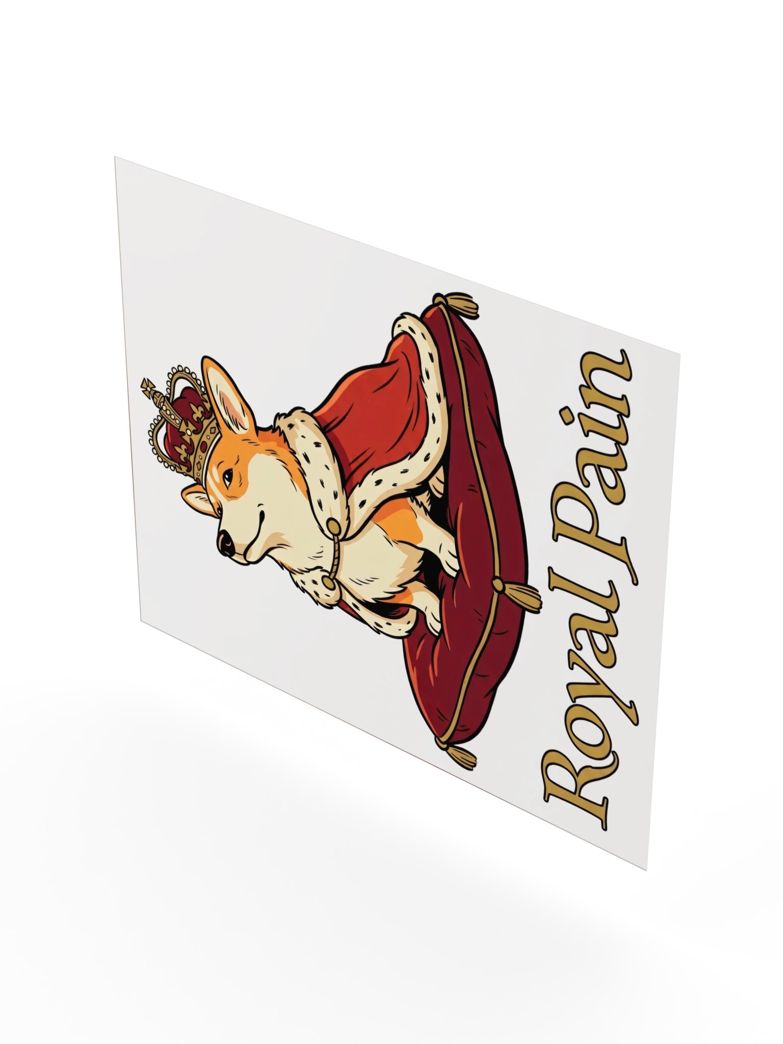 Royal Pain Corgi Poster product image (22)