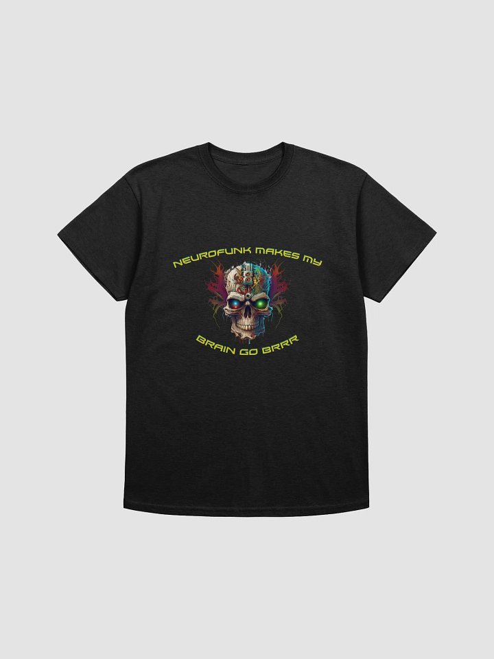 Neurofunk Makes My Brain Go Brrr | Gildan Heavyweight T-Shirt product image (1)