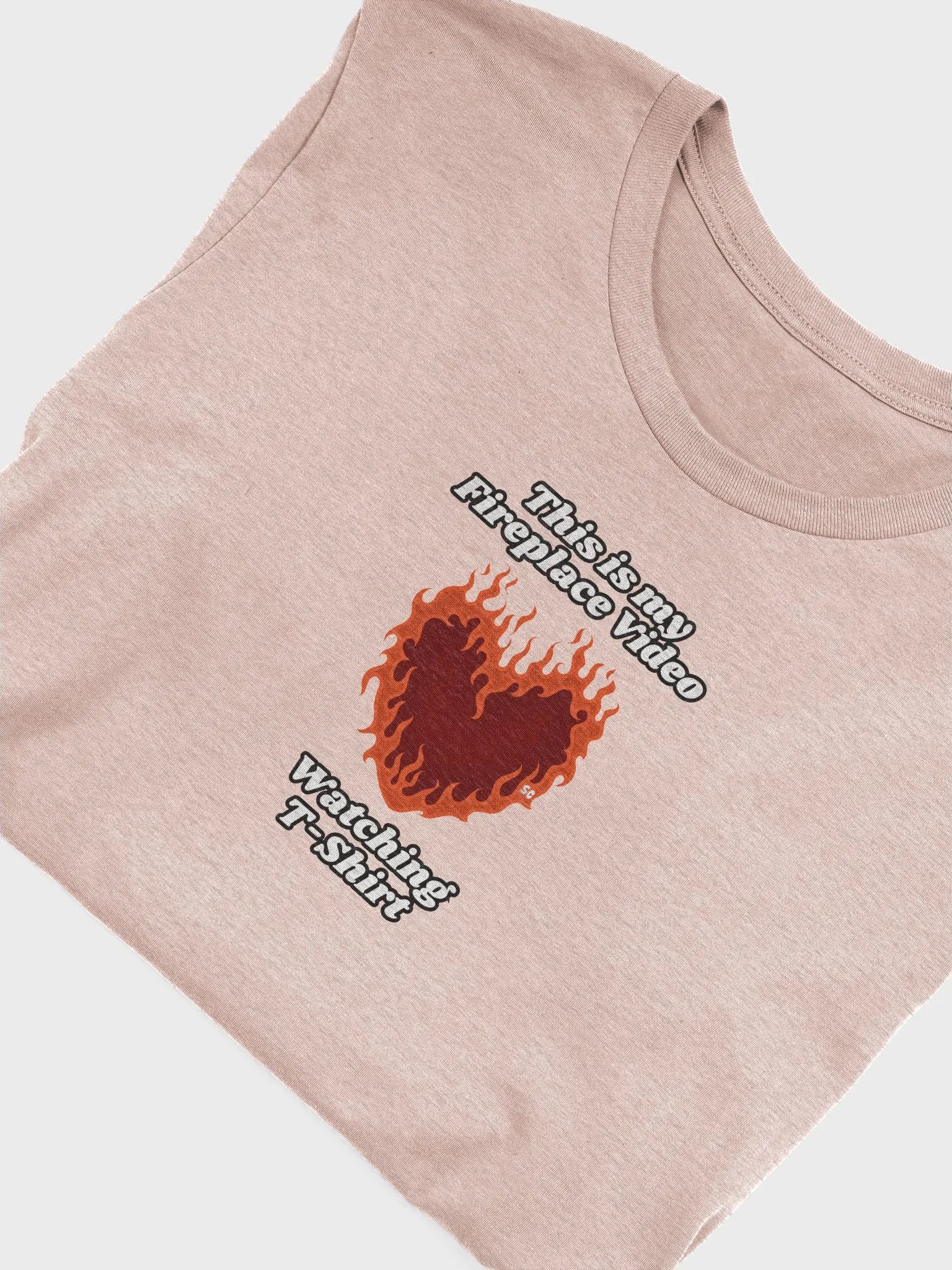 Flaming Heart - This is my Fireplace Video Watching T-Shirt | Tee product image (41)