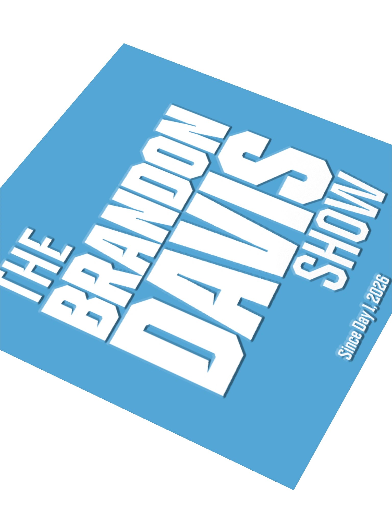 "Since Day 1, 2026" Sticker - LIMITED EDITION product image (3)