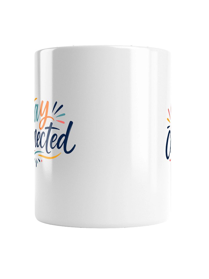 Stay Connected Mug product image (2)
